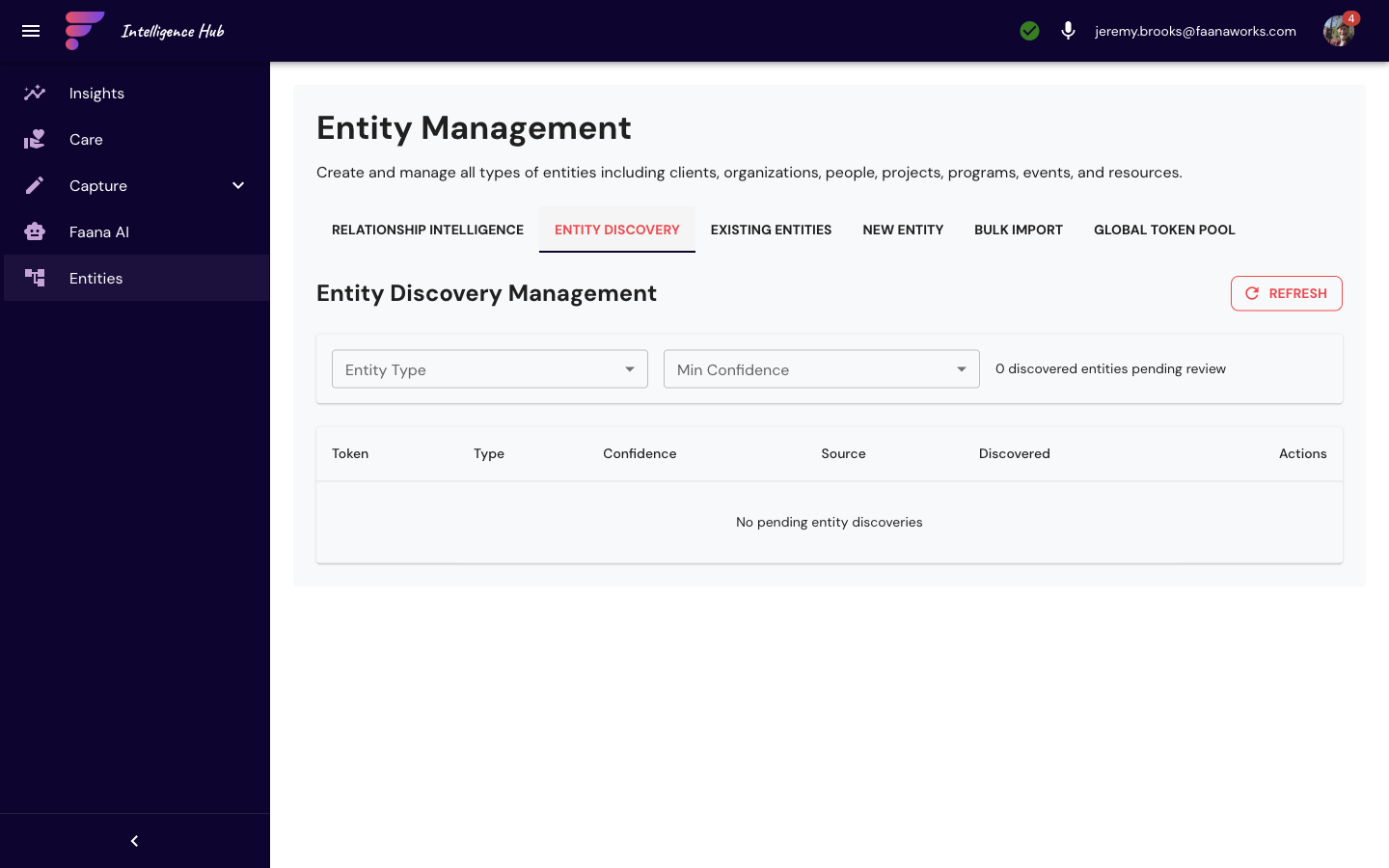 Entity Discovery tab showing Entity Discovery Management heading with Refresh button, Entity Type and Min Confidence filter dropdowns, 0 discovered entities pending review, and a data table with Token, Type, Confidence, Source, Discovered, and Actions columns
